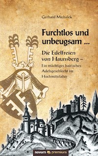 Furchtlos und unbeugsam ... - Gerhard Michalek - E-Book