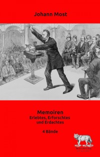 Memoiren - Johann Most - E-Book