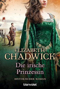 Die irische Prinzessin - Elizabeth Chadwick - E-Book
