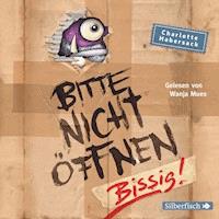 Bitte nicht öffnen 1: Bissig! - Charlotte Habersack - E-Book + Hörbuch