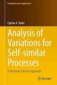 Analysis of Variations for Self-similar Processes - Ciprian Tudor - E-Book