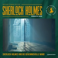 Sherlock Holmes und die geheimnisvolle Wand - Sir Arthur Conan Doyle - Hörbuch