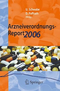 Arzneiverordnungs-Report 2006 - - E-Book