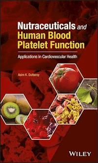Nutraceuticals and Human Blood Platelet Function - Asim K. Duttaroy - E-Book