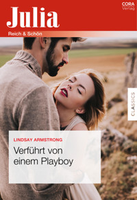 Verführt von einem Playboy - LINDSAY ARMSTRONG - E-Book