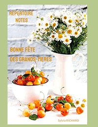 Bonne fête des grands-mères - Sylvia Richard - E-Book