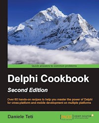 Delphi Cookbook - Second Edition - Daniele Teti - E-Book