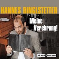 Meine Verehrung! - Hannes Ringlstetter - Hörbuch