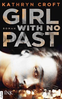 Girl With No Past - Kathryn Croft - E-Book