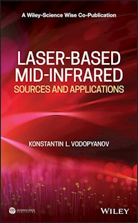 Laser-based Mid-infrared Sources and Applications - Konstantin L. Vodopyanov - E-Book