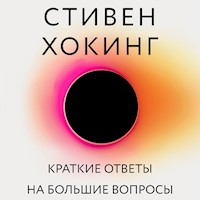 Краткие ответы на большие вопросы - Стивен Хокинг - Hörbuch
