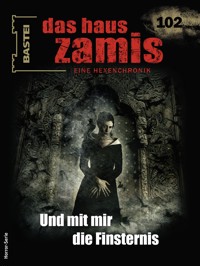 Das Haus Zamis 102 - Rüdiger Silber - E-Book