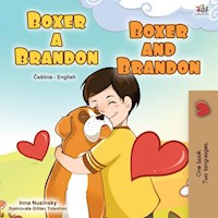 Boxer a Brandon Boxer and Brandon - Inna Nusinsky - E-Book