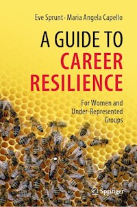 A Guide to Career Resilience - Eve Sprunt - E-Book