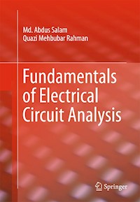 Fundamentals of Electrical Circuit Analysis - Md. Abdus Salam - E-Book