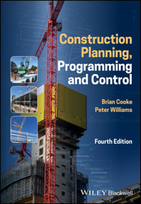 Construction Planning, Programming and Control - Brian Cooke - E-Book