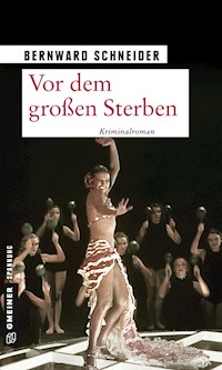 Vor dem großen Sterben - Bernward Schneider - E-Book