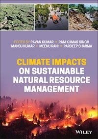 Climate Impacts on Sustainable Natural Resource Management -  - E-Book