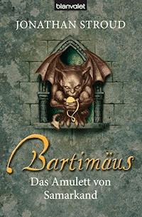 Bartimäus - Das Amulett von Samarkand - Jonathan Stroud - E-Book