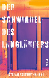 Der Schwindel des Langläufers - Stefan Iserhot-Hanke - E-Book