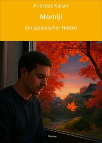 Momiji - Andreas Kaiser - E-Book