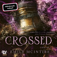 Crossed - Emily McIntire - Hörbuch