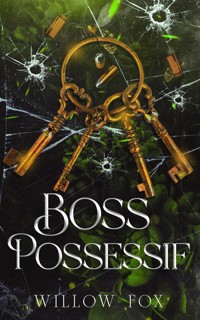 Boss Possessif - Willow Fox - E-Book