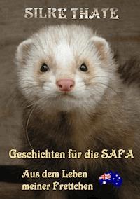 Geschichten für die Safa - Silke Thate - E-Book