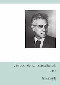 Jahrbuch der Luria-Gesellschaft 2011 - - E-Book