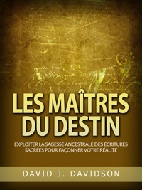Les Maîtres du Destin (Traduit) - David J. Davidson - E-Book