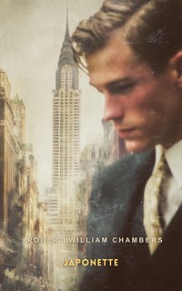 Japonette - Robert William Chambers - E-Book