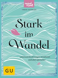 Stark im Wandel - Tineke Osterloh - E-Book