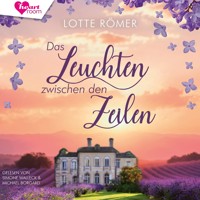 Das Leuchten zwischen den Zeilen - Lotte Römer - Hörbuch