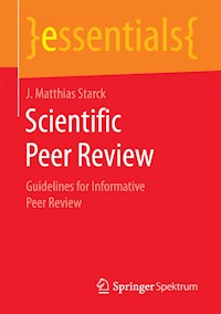 Scientific Peer Review - J. Matthias Starck - E-Book