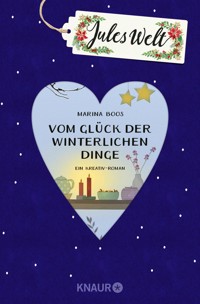Jules Welt - Vom Glück der winterlichen Dinge - Marina Boos - E-Book