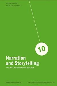 Narration und Storytelling - Werner Früh - E-Book