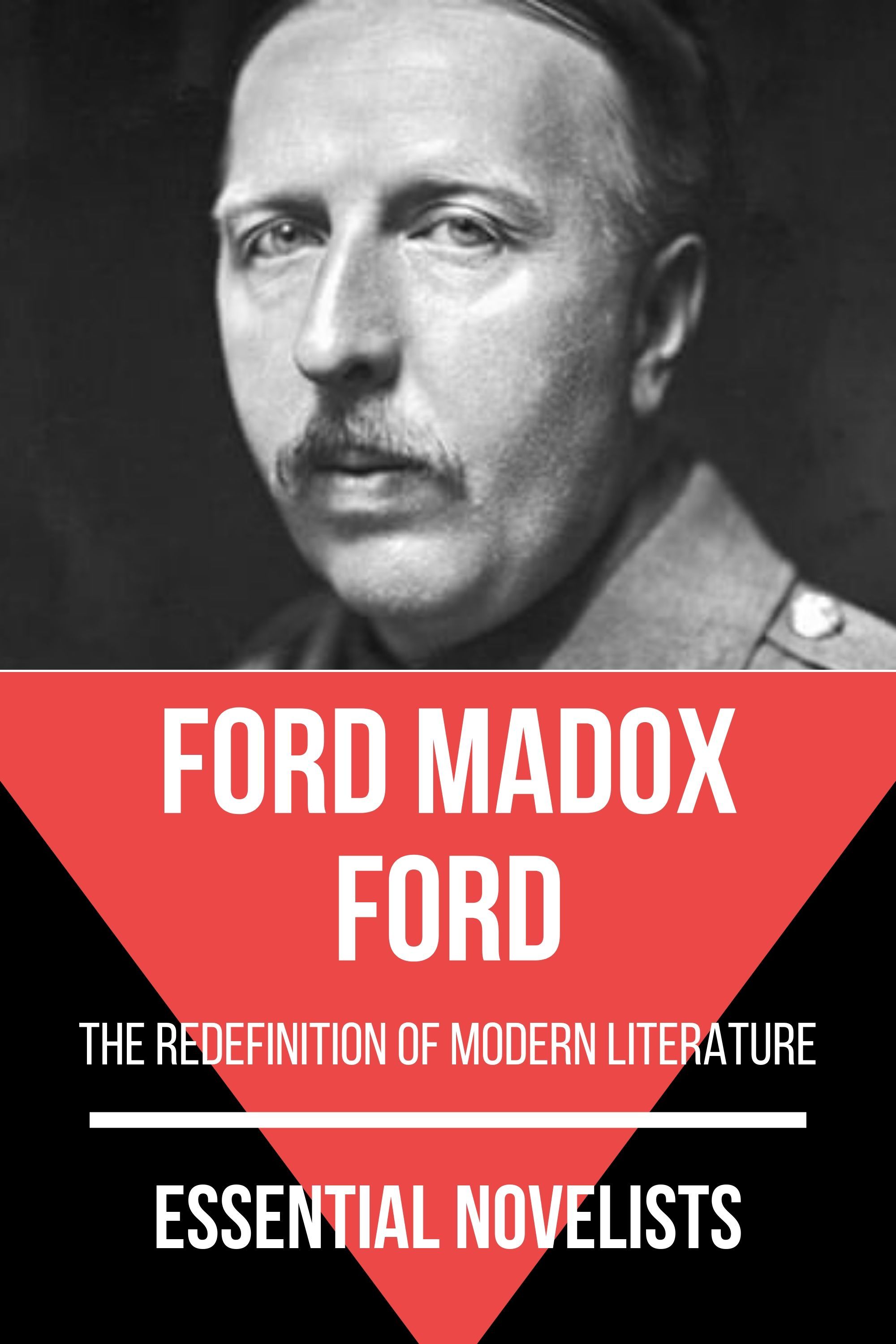 Essential Novelists - Ford Madox Ford - Ford Madox Ford - E-Book