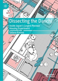 Dissecting the Danchi - Tatiana Knoroz - E-Book
