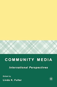 Community Media - Linda K. Fuller - E-Book