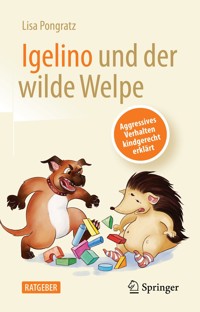 Igelino und der wilde Welpe - Lisa Pongratz - E-Book