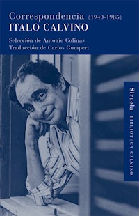 Correspondencia (1940-1985) - Italo Calvino - E-Book