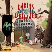 Darius Dreizack (1) - Antje Szillat - Hörbuch