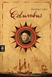 Columbus - Waldtraut Lewin - E-Book