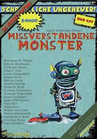 Missverstandene Monster - Mortimer M. Müller - E-Book