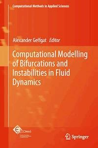 Computational Modelling of Bifurcations and Instabilities in Fluid Dynamics -  - E-Book