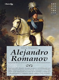 Alejandro Romanov - Silvia Miguens - E-Book