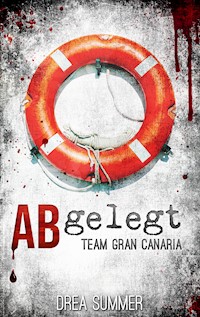 ABgelegt - Drea Summer - E-Book