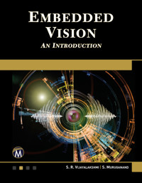 Embedded Vision - Mercury Learning and Information - E-Book