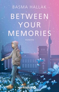 Between Your Memories - Basma Hallak - E-Book