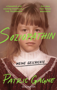 Soziopathin - Patric Gagne - E-Book